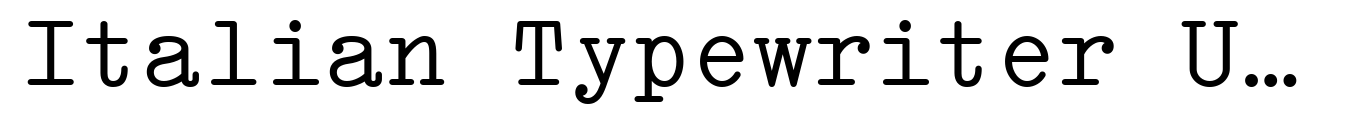 Italian Typewriter Unicode